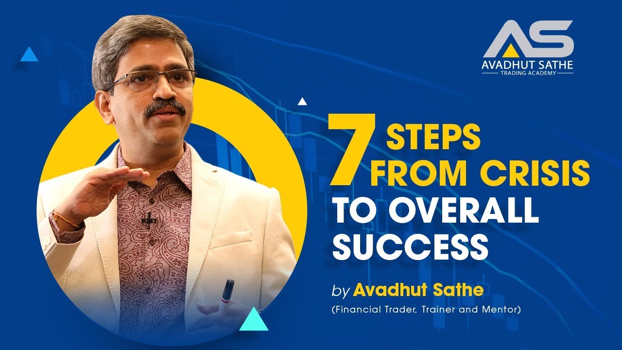 ASTA Special Session by Avadhut Sathe: 7 Steps - From Crisis to Overall Success
