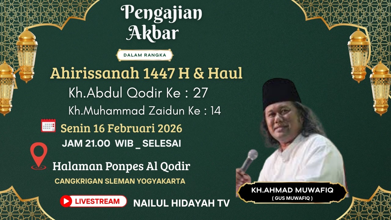🔴Live Gus Muwafiq Terbaru Di Ponpes Al Qodir Cangkringan Sleman