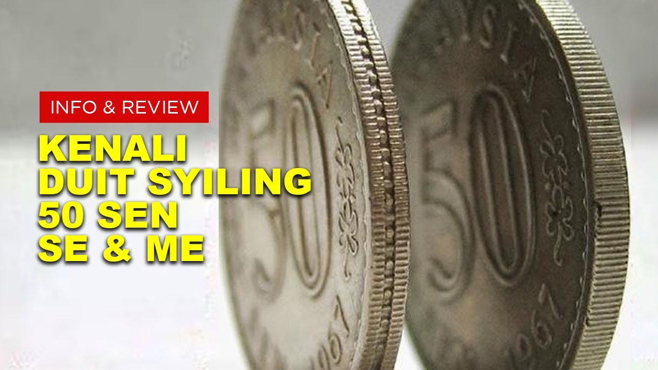 💲Kenali Duit Syiling 50 Sen Security Edge (SE) & Milled Edge (ME)