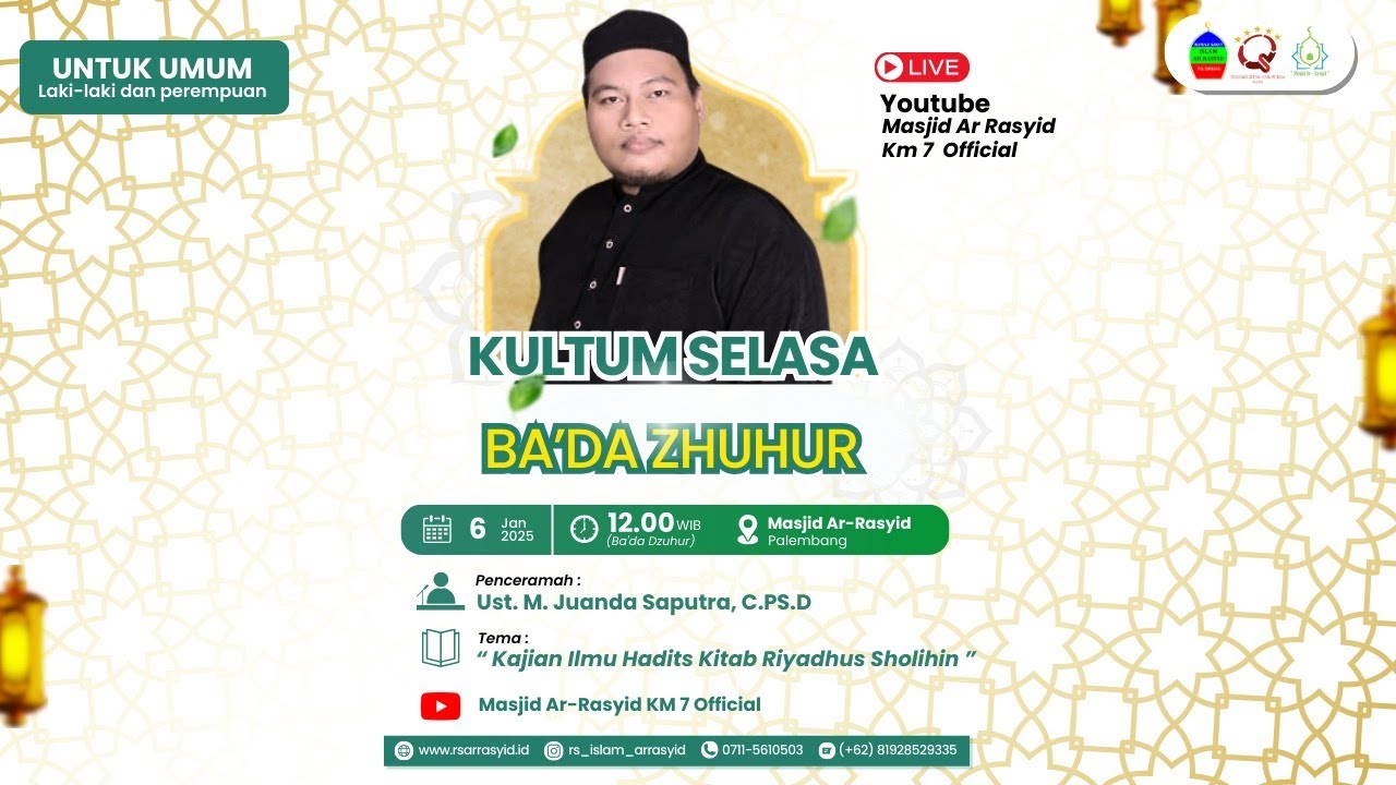 [ LIVE ] KULTUM SELASA Bersama Ust. M. Juanda Saputra, C.PSD