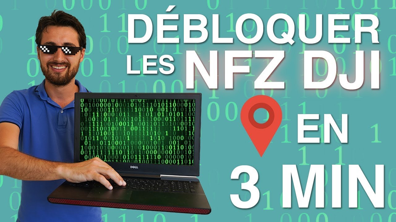 Comment d&eacute;bloquer les NFZ de DJI en 3 mn ! (No Fly Zone)