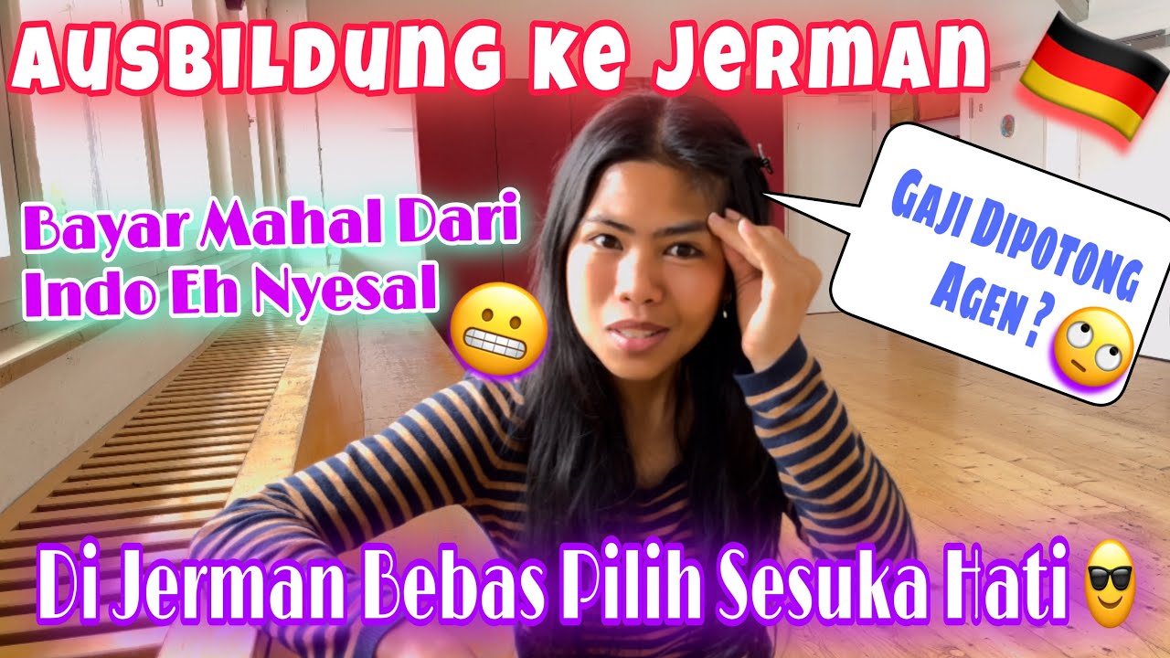 KERUGIAN⁉️DAFTAR #AUSBILDUNG KE JERMAN DARI INDONESIA - Jgn Gampang Termakan Iklan Agen !😢