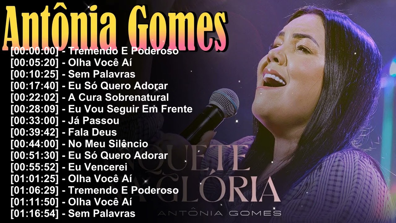 Antônia Gomes 2026 – Melhores Hinos Gospel Pentecostal Para Culto e Vigília