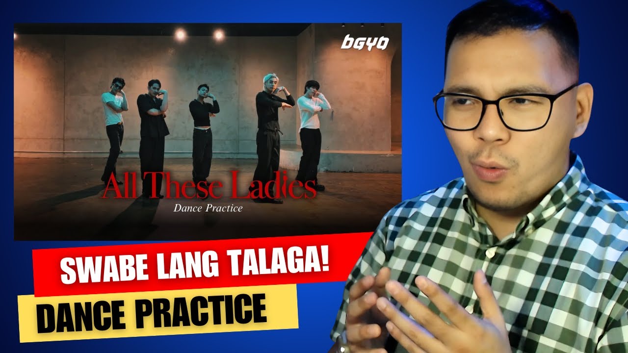 BGYO Just Redefined Smooth! │ BGYO | ‘All These Ladies’ Dance Practice