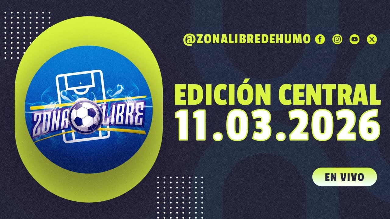🗣️🎙️La Edición Central de Zona Libre De Humo, al aire ¡Conéctate YA! - Marzo 11