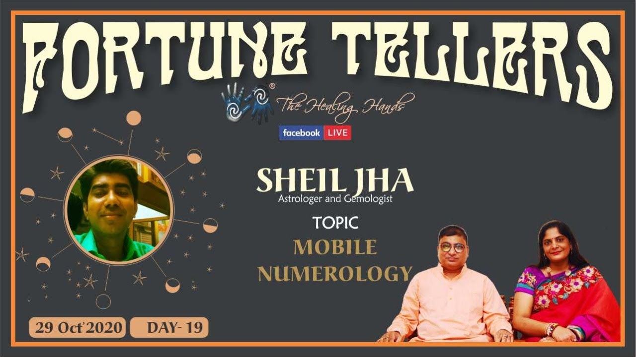 MOBILE NUMEROLOGY by - Sheil Jha I FUTURE TELLERS - Day 19 