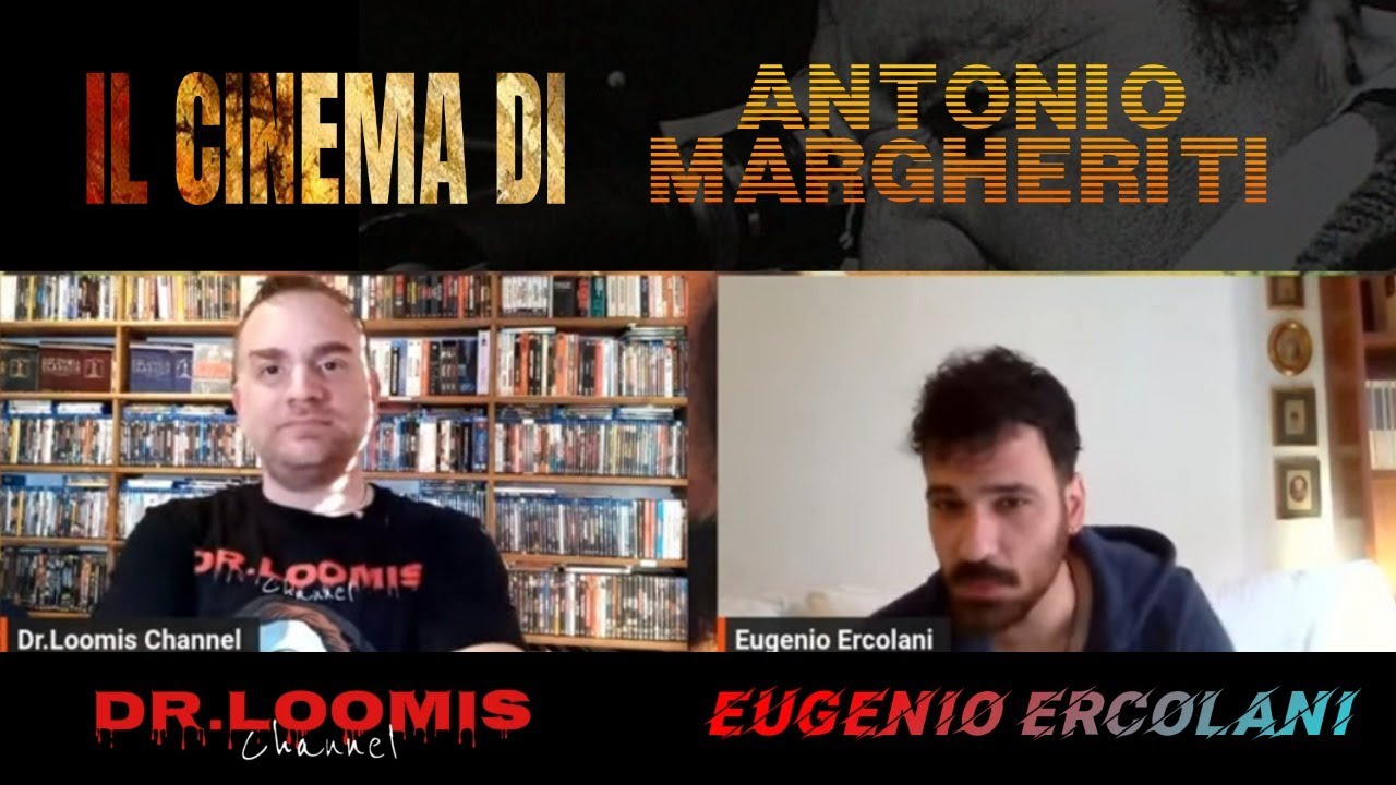 IL CINEMA DI ANTONIO MARGHERITI [Ospite: Eugenio Ercolani] + News Import Home Video