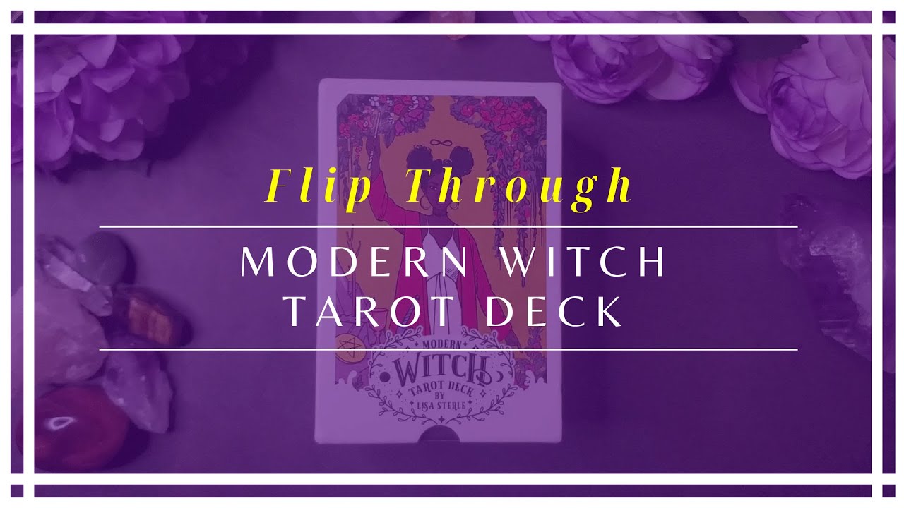 Flip Through of the Modern Witch Tarot Deck created by Lisa Sterle