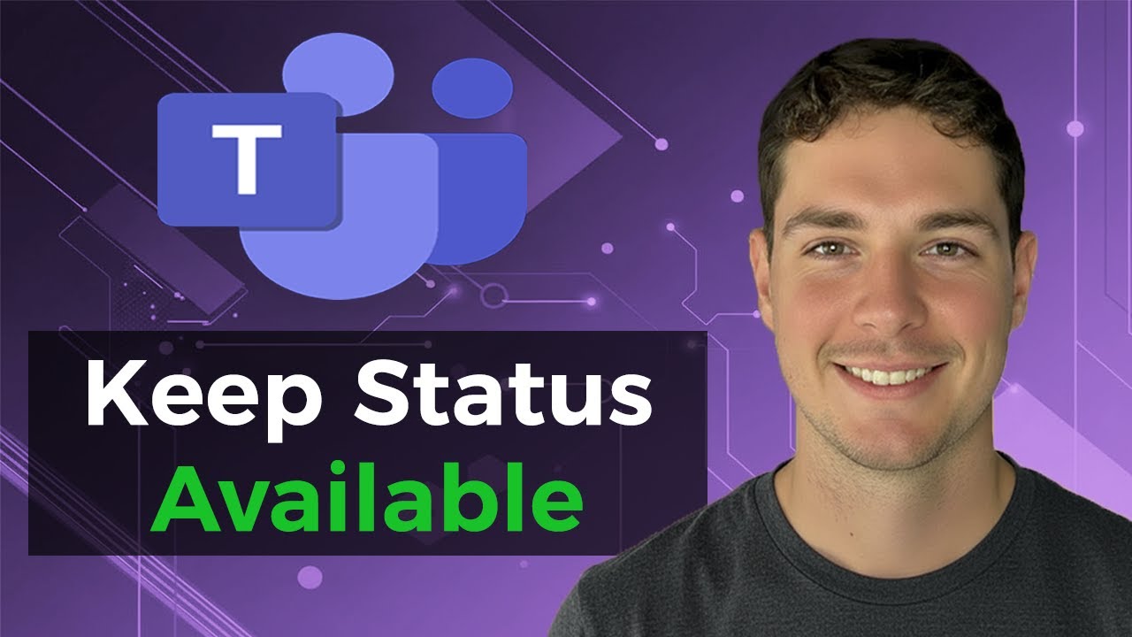 How to Keep Microsoft Teams Status to Always Available [2025 Tutorial]