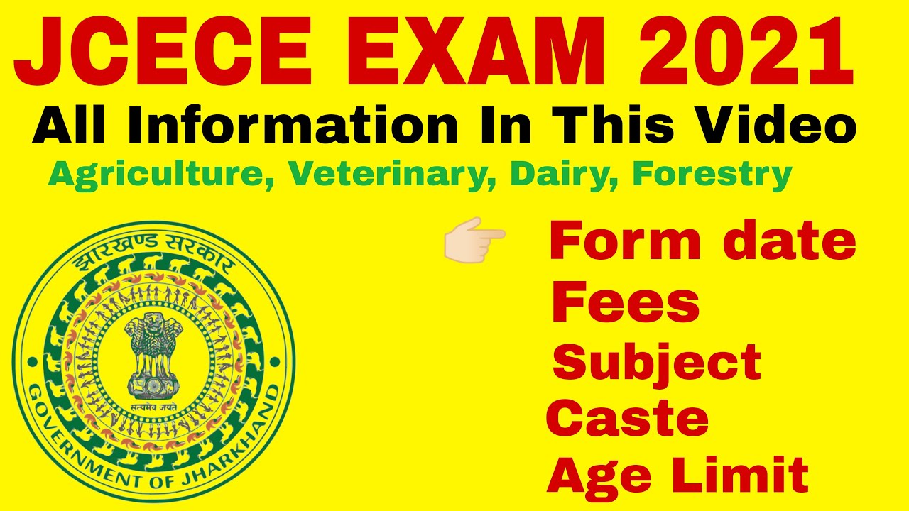 JCECE 2021 Exam Date I Agriculture, Vet and All Courses