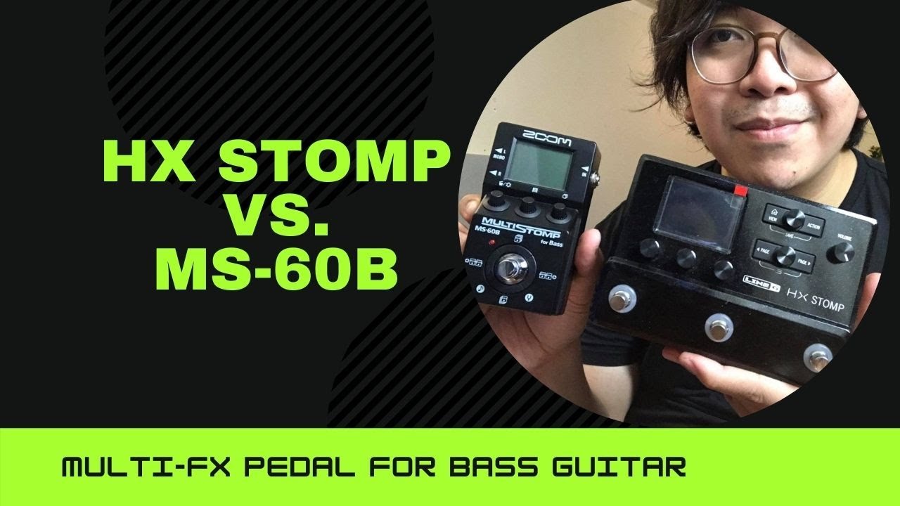 Hx Stomp против MS 60b на BASS