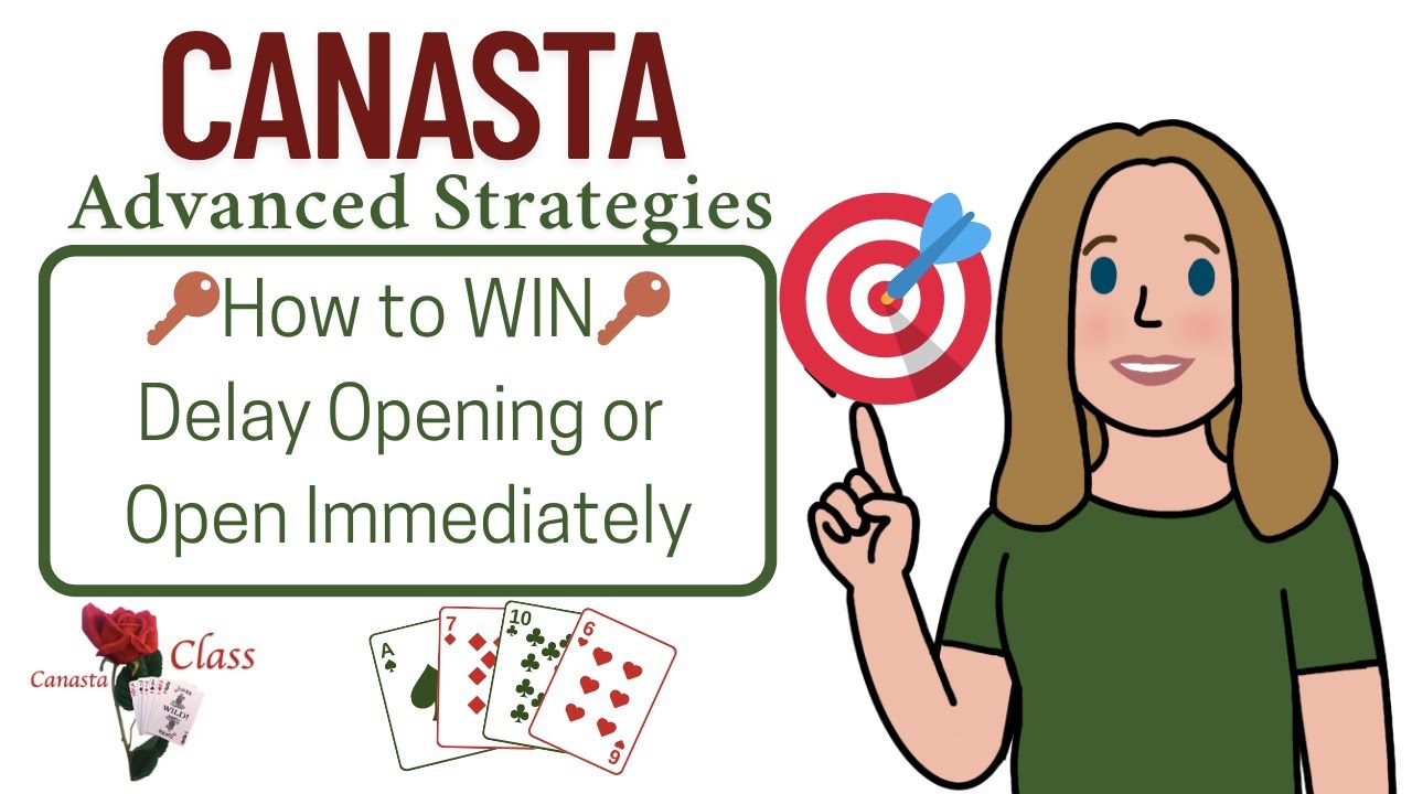 Learn How to play Canasta if you should delay opening initial meld STRATEGY 11-25-24