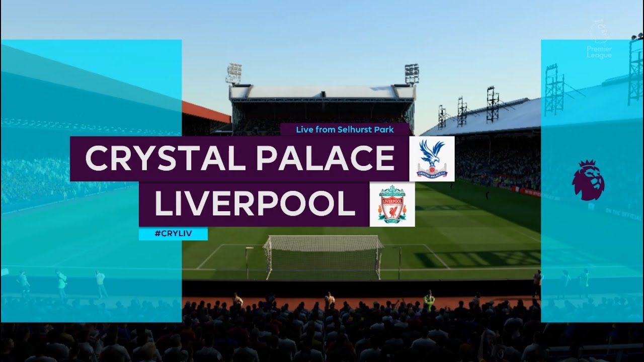 Crystal Palace vs Liverpool FC |Highlights Premier League 0-4 |FIFA 19 Career Mode