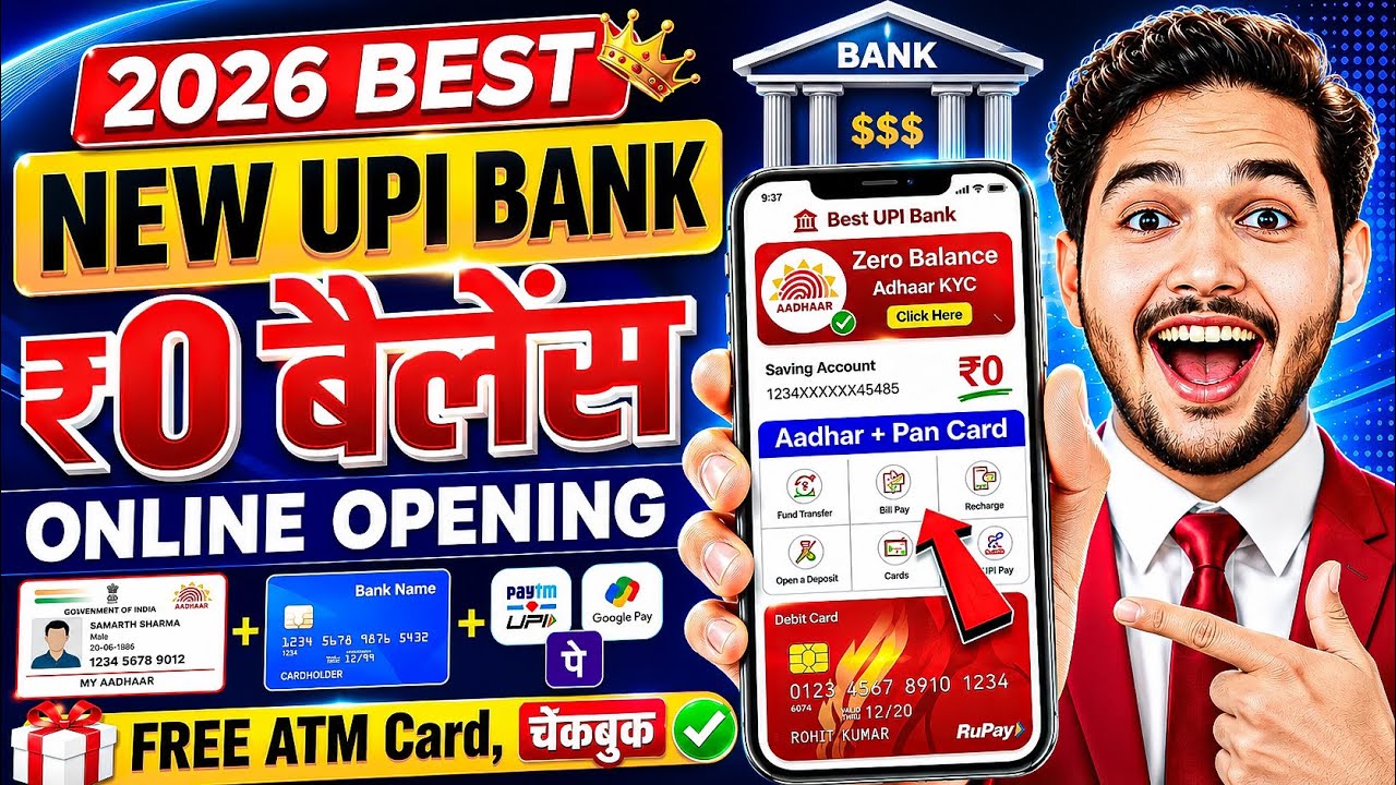 Best upi bank 🔥 without video kyc account opening 2026 || zero balance account online opening