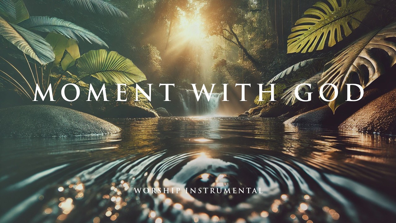 MOMENT WITH GOD – Soothing Worship Instrumental for Prayer, Devotion, and Peace