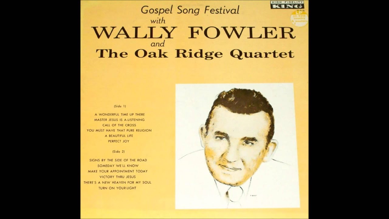 A Wonderful Time Up There : Oak Ridge Quartet