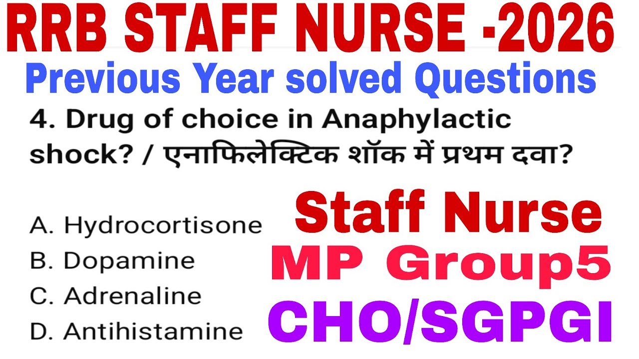 RRB Staff Nurse Previous Year solved Questions/RRB paramedical exam questions 2026/MP Group5 MCQs/