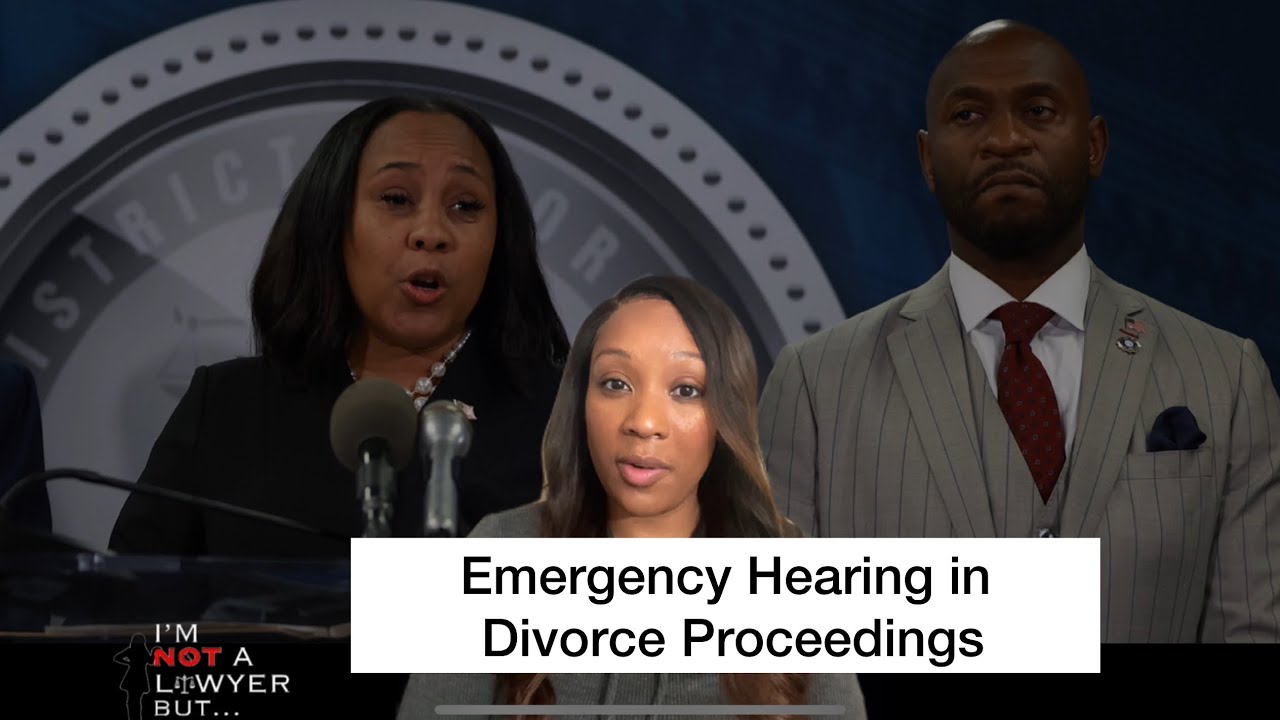 Emergency Hearing in Nathan Wade’s divorce proceedings: Docs Unsealed & Will Fani be Deposed?