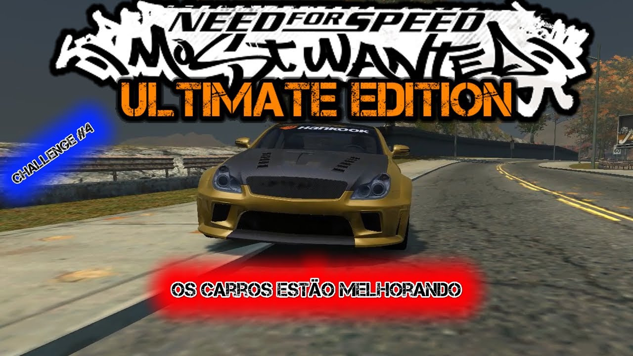 NFSMW Ultimate Edition - Eu ainda estou aqui... só estou um pouco ocupado (Challenge #4)