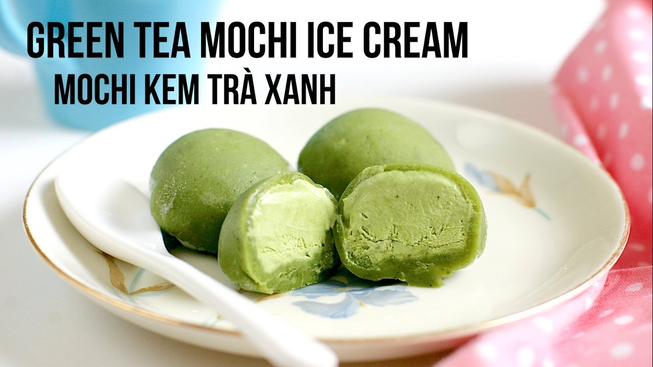 MOCHI ICE CREAM recipe - Cách làm MOCHI KEM TRÀ XANH