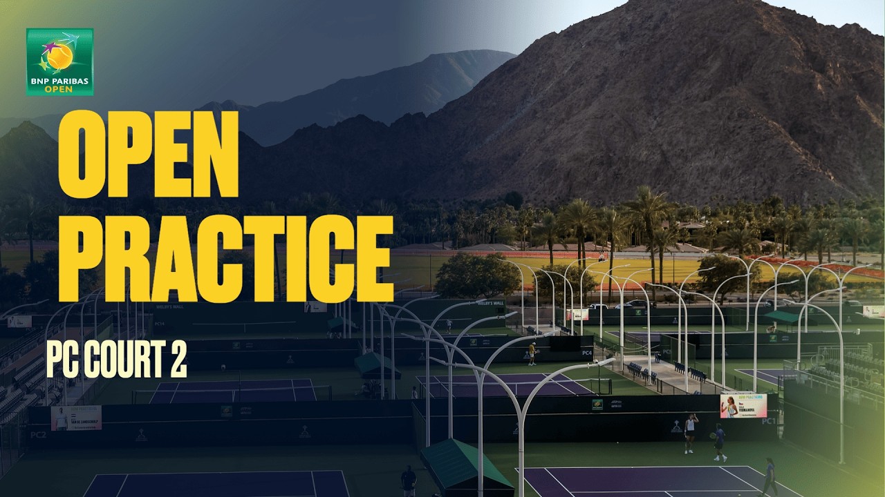 LIVE: Open Practice on PC 2 | BNP Paribas Open 2026 | 03.01.26