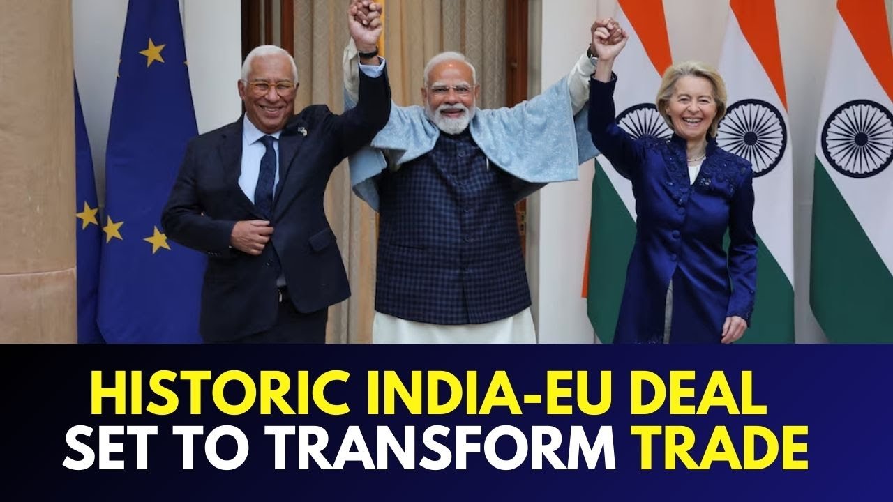 LIVE | India & EU Seal 'Mother of All Deals': What It Means for Indian Exporters | India-EU FTA