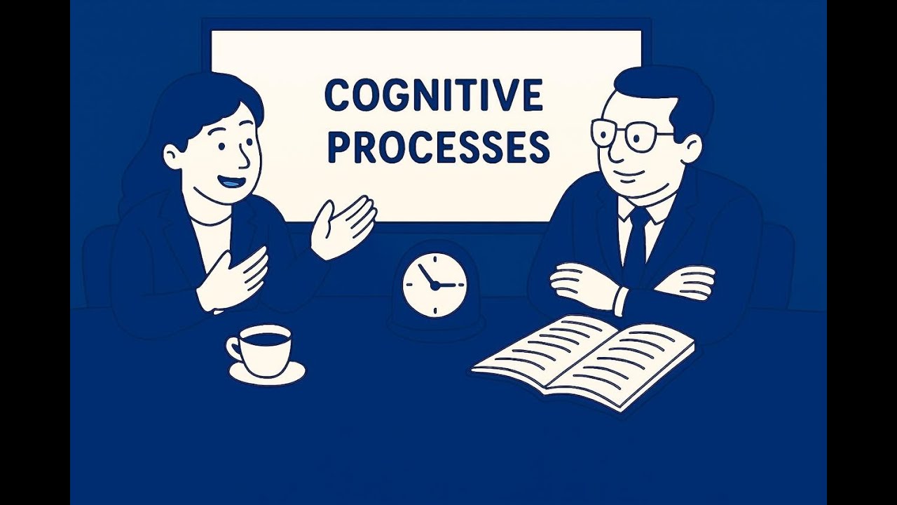 Cognitive Processes