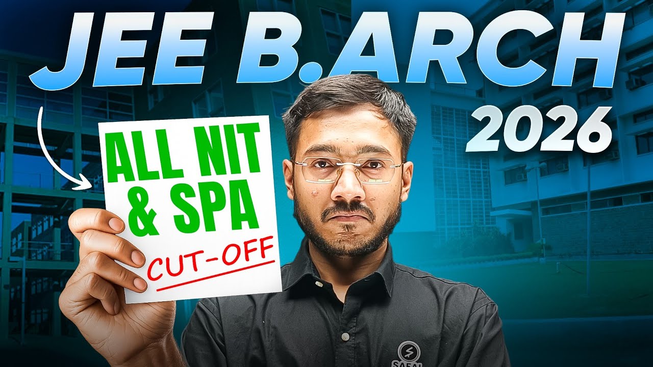 B.Arch NIT / SPA Cut-Off 2026 | Home State & Other State | JEE Paper 2 cut-off 2026