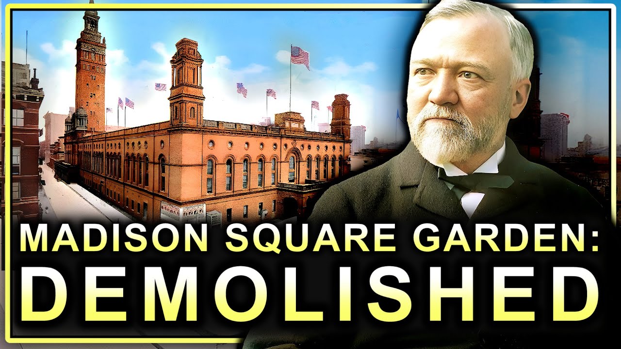 Why New York Destroyed Its Most Iconic Stadium: Madison Square Garden (1890)
