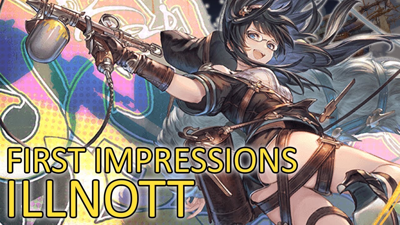 【Granblue Fantasy】First Impressions on Illnott