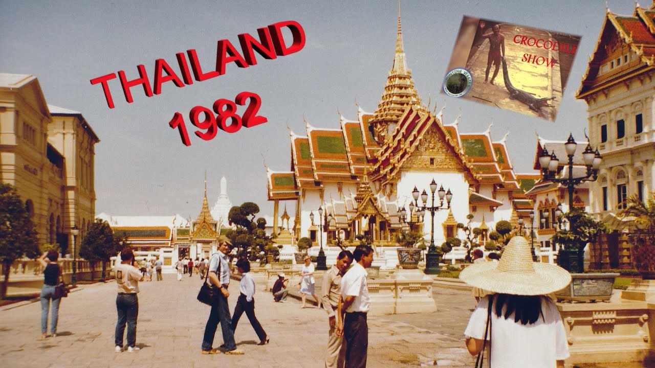 THAILAND 1982: Bangkok & Pattaya (remastered)