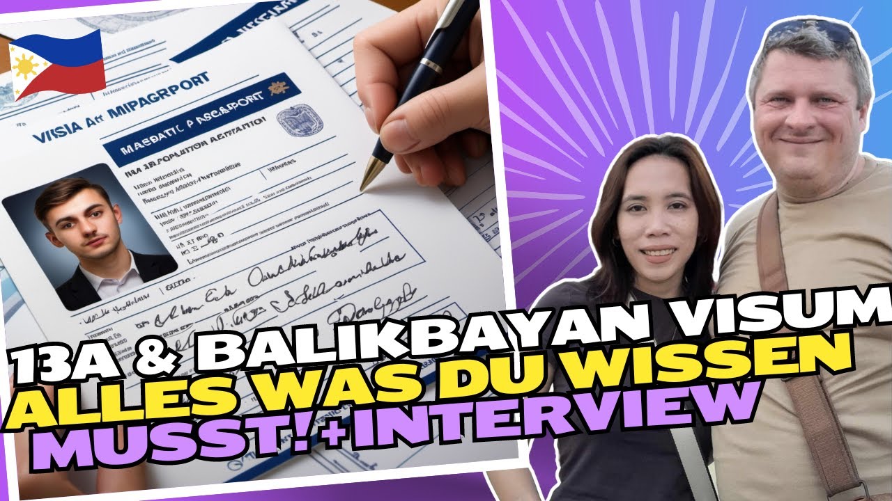 Alles über das 13A Visum & Balikbayan Programm Anforderungen, Kosten & wichtige Infos zum Interview