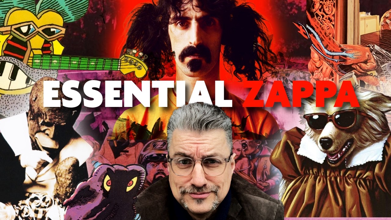 THE 10 ESSENTIAL FRANK ZAPPA ALBUMS
