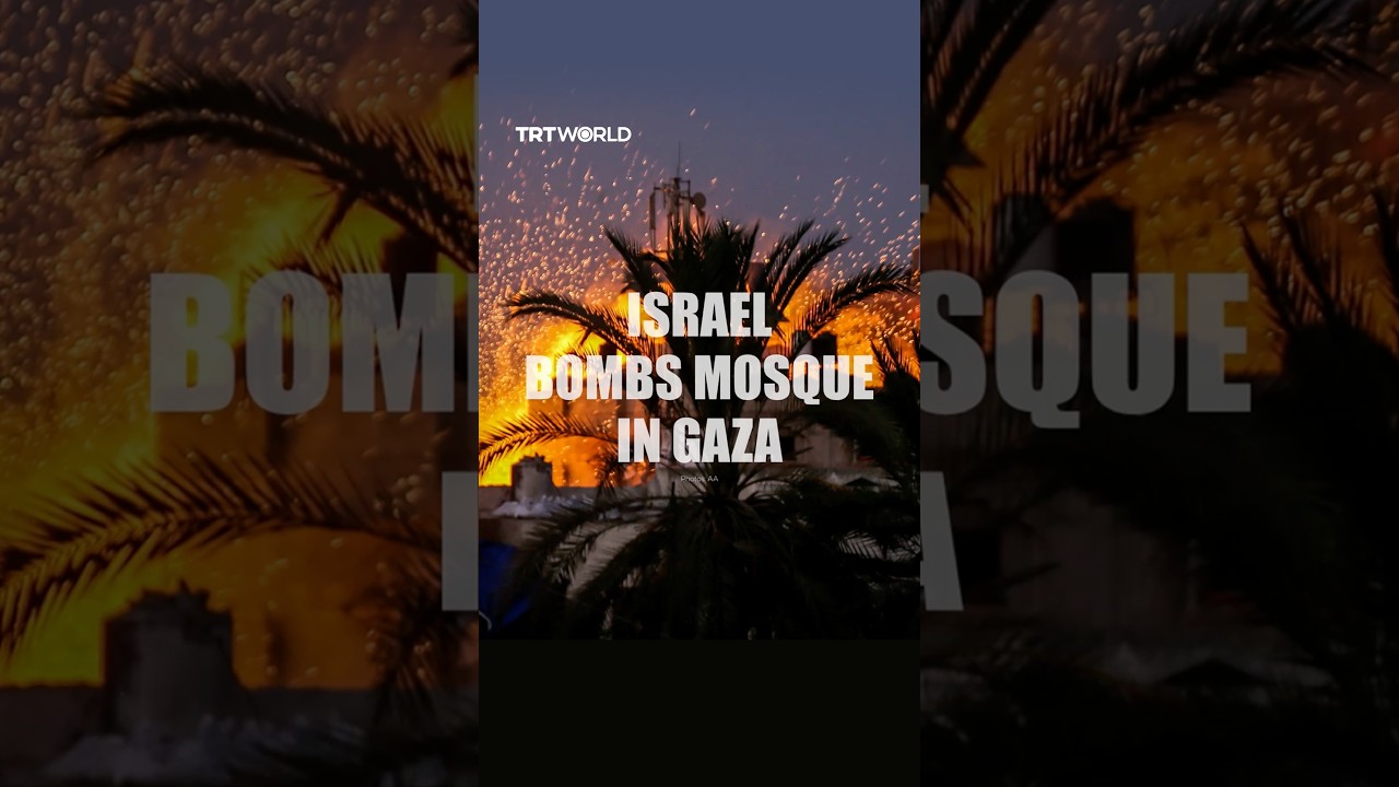 Israel bombs mosque in Gaza