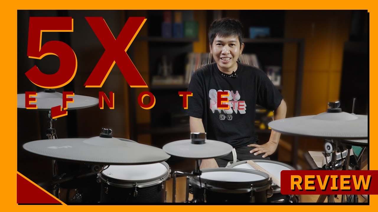 รีวิว EFNOTE 5X กลองไฟฟ้าที่เหมือนกลองจริงสุดๆ