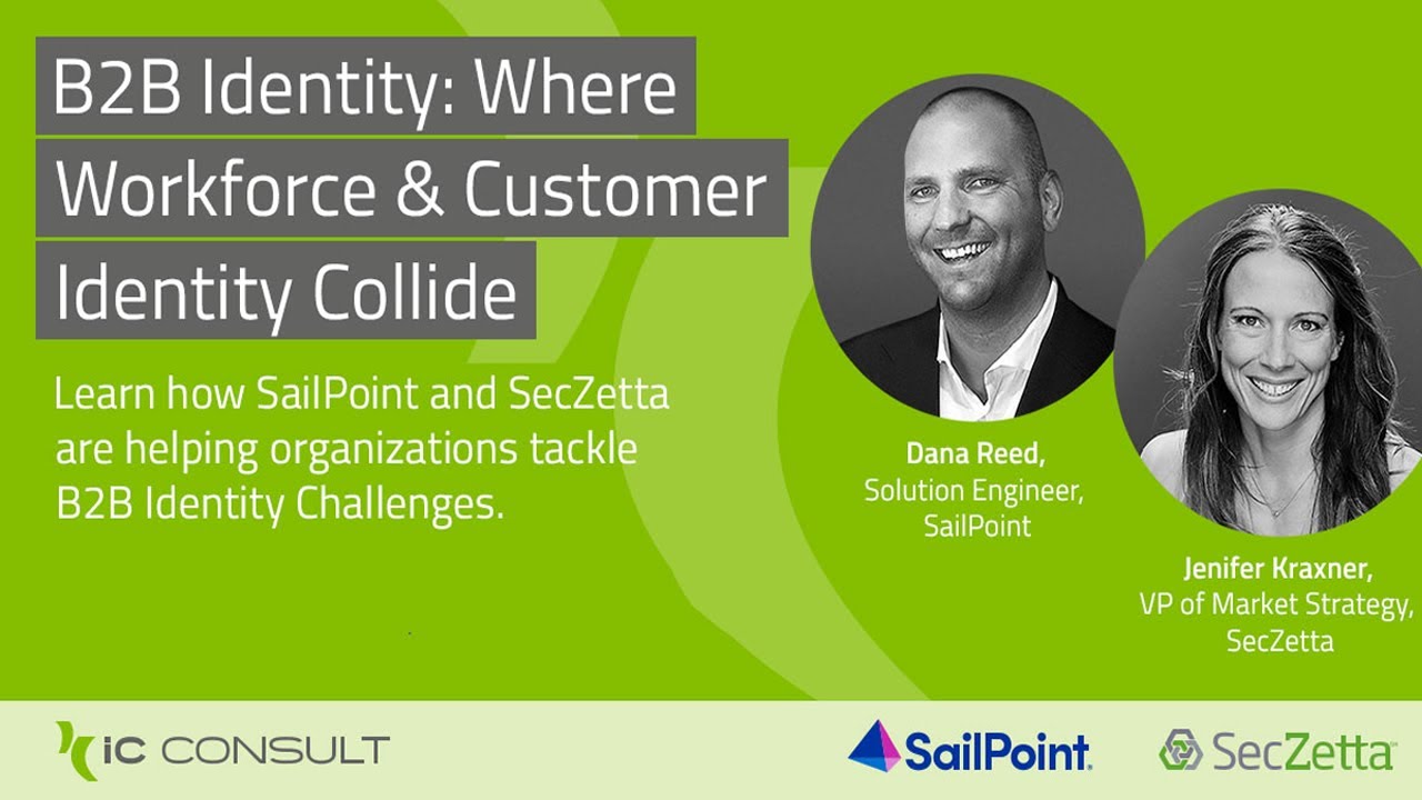 Webinar: B2B Identity – Where Workforce and Customer Identity Collide
