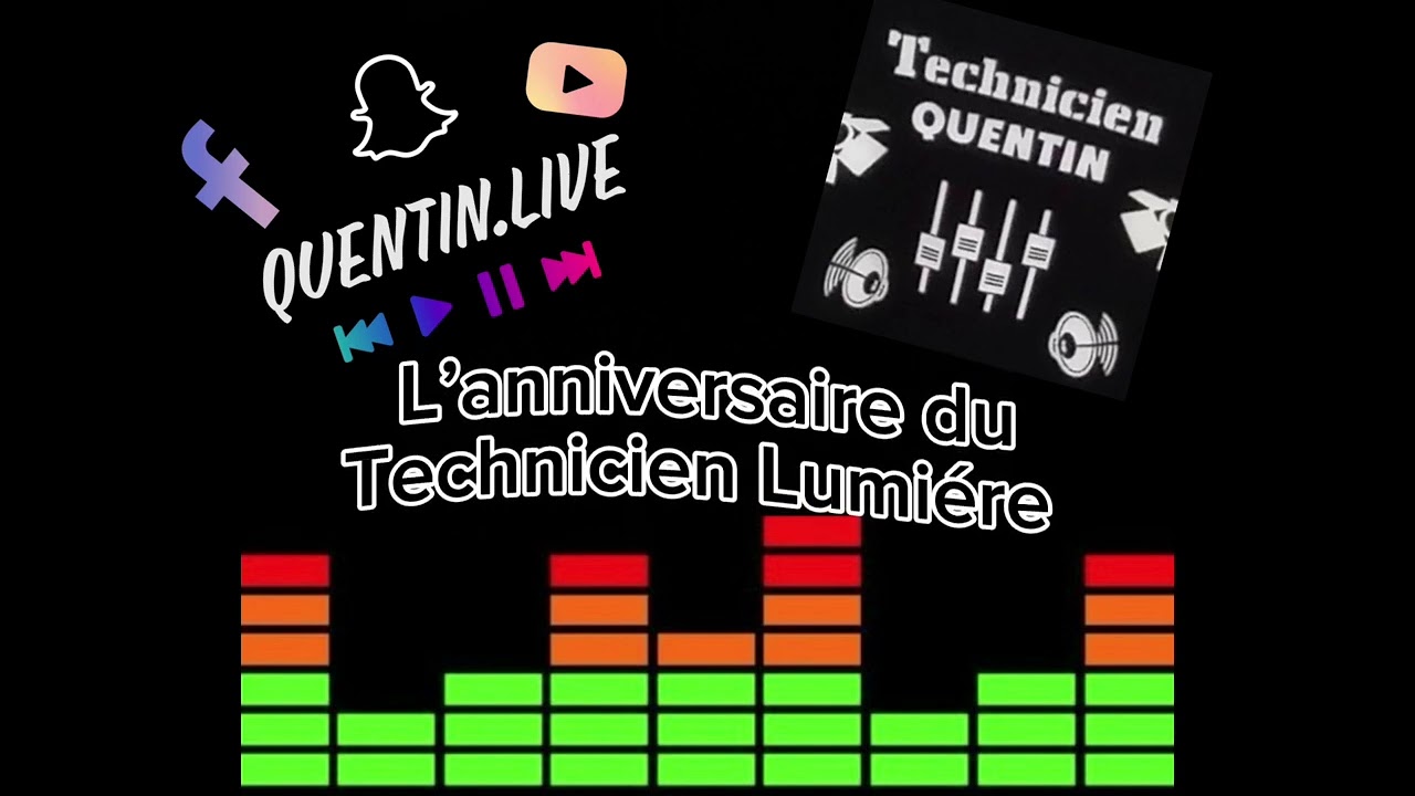 L’anniversaire du technicien lumiére - Quentin Membot ( clips officiels )