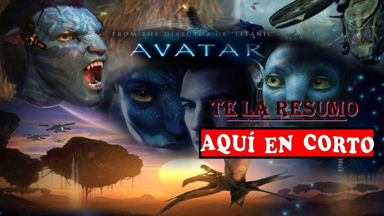 AVATAR - El Resumen AQU&Iacute; EN CORTO