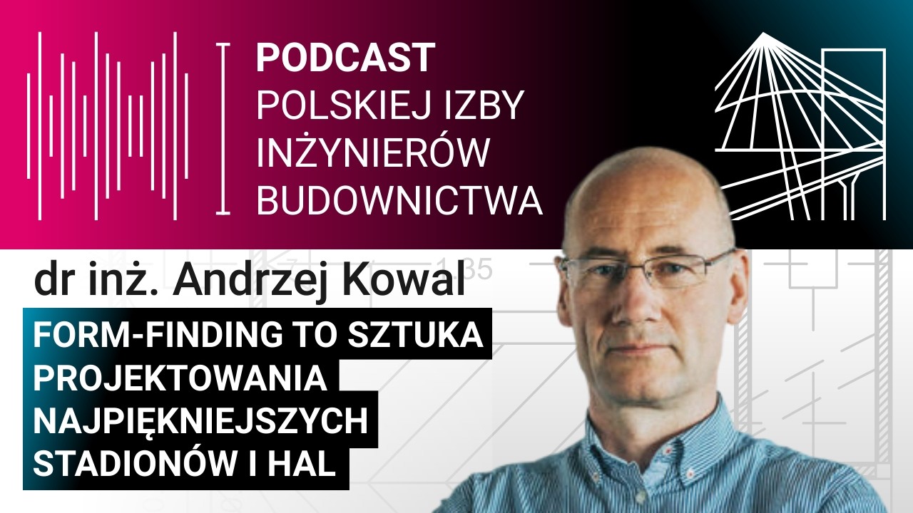 Form-finding to sztuka projektowania najpiękniejszych stadionów i hal | #ToMyBudujemyTwójŚwiat 18