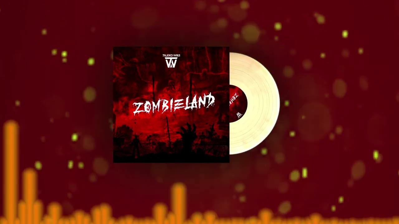 TALIIXO & WIILS   ZOMBIELAND