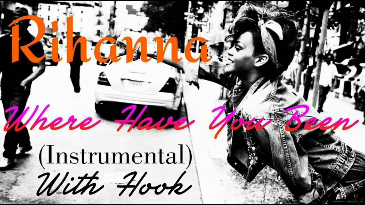 Rihanna - Where Have You Been With Hook (Remake/Instrumental)