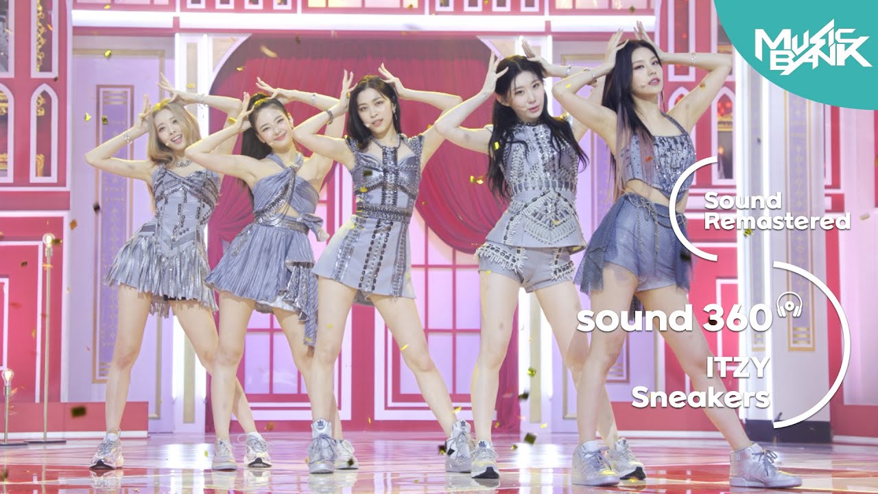 [사운드 360°] 뮤직뱅크, ITZY Sneakers 🎼Sound Remastered🎧 공간음향 Ver.
