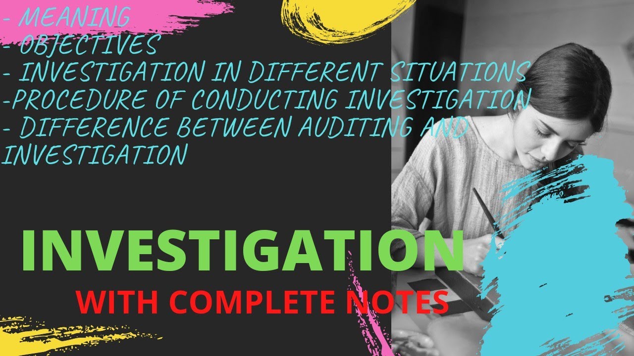 Auditing I Investigation I Investigation in Hindi