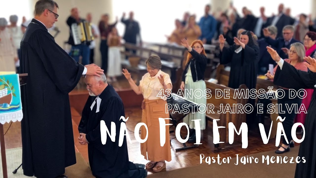 43 Anos de Missão do Pastor Jairo e Silvia não foi em vão
