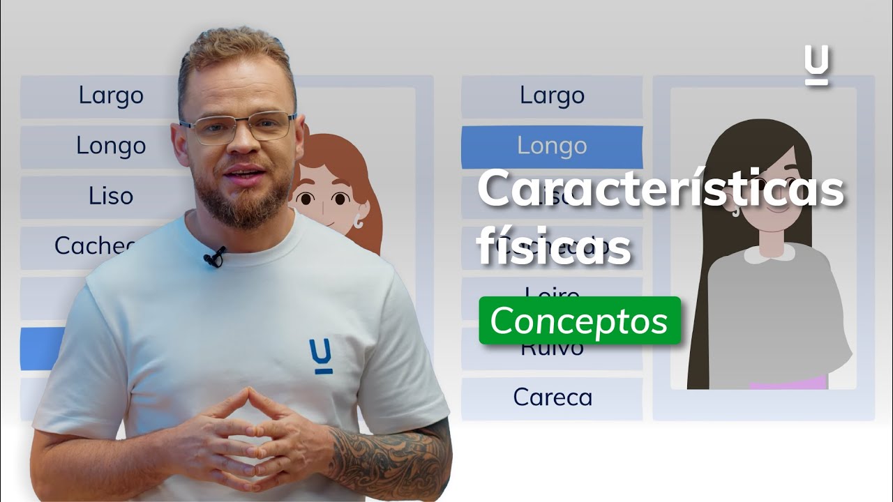Describir las características físicas en portugués - Curso de portugués a1