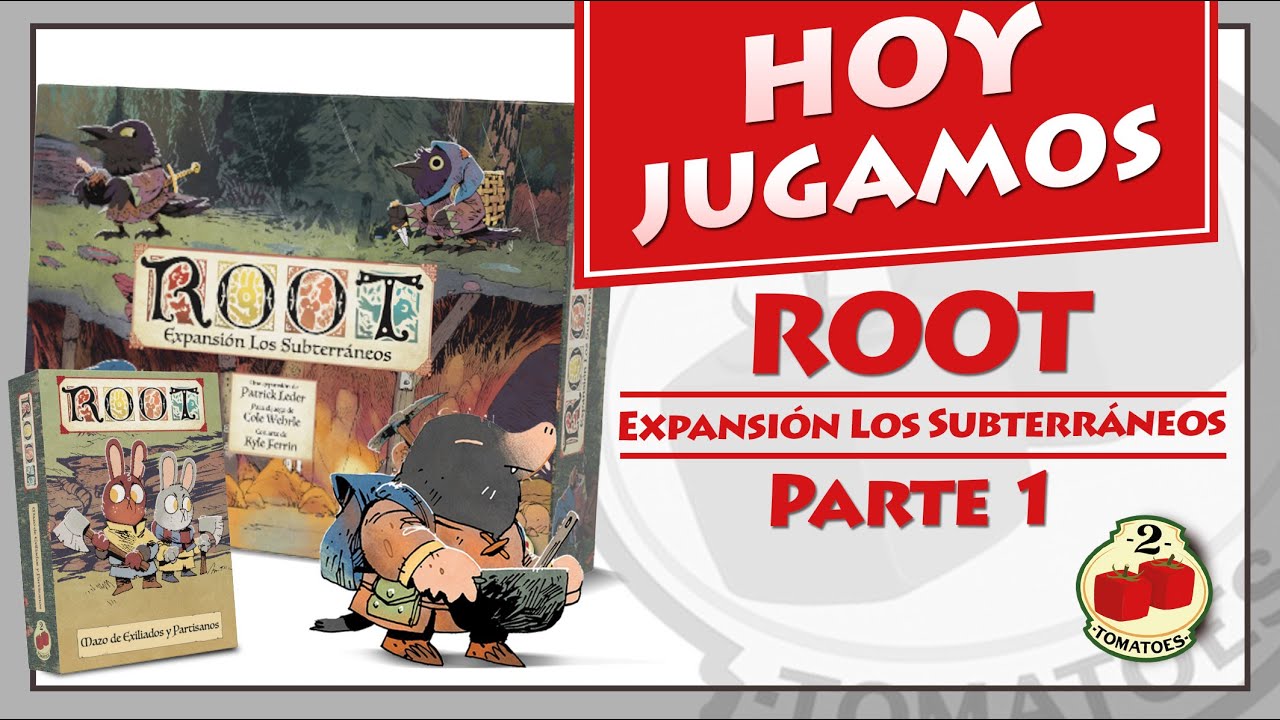 Hoy Jugamos - Root Expansión Los Subterráneos (Parte 1)