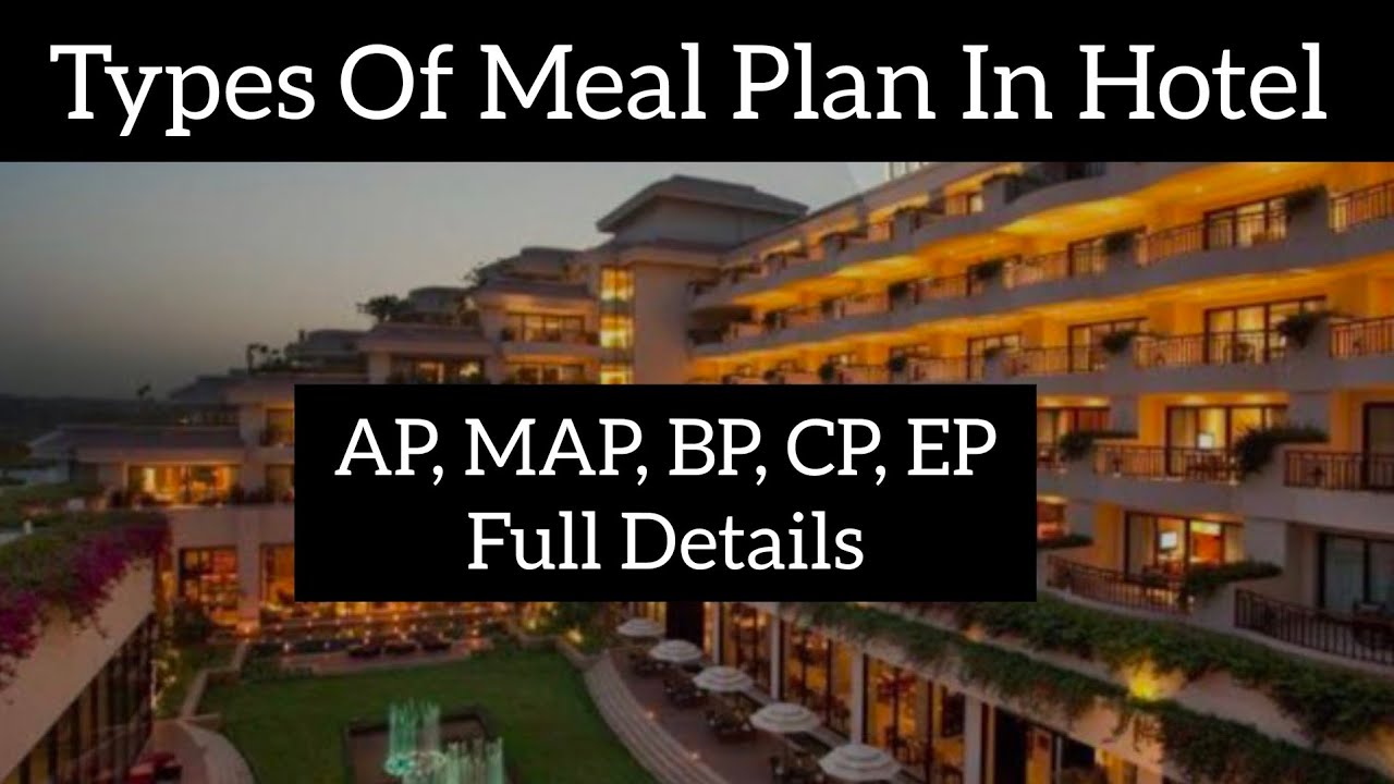Types Of Meal Plan in Hotel..