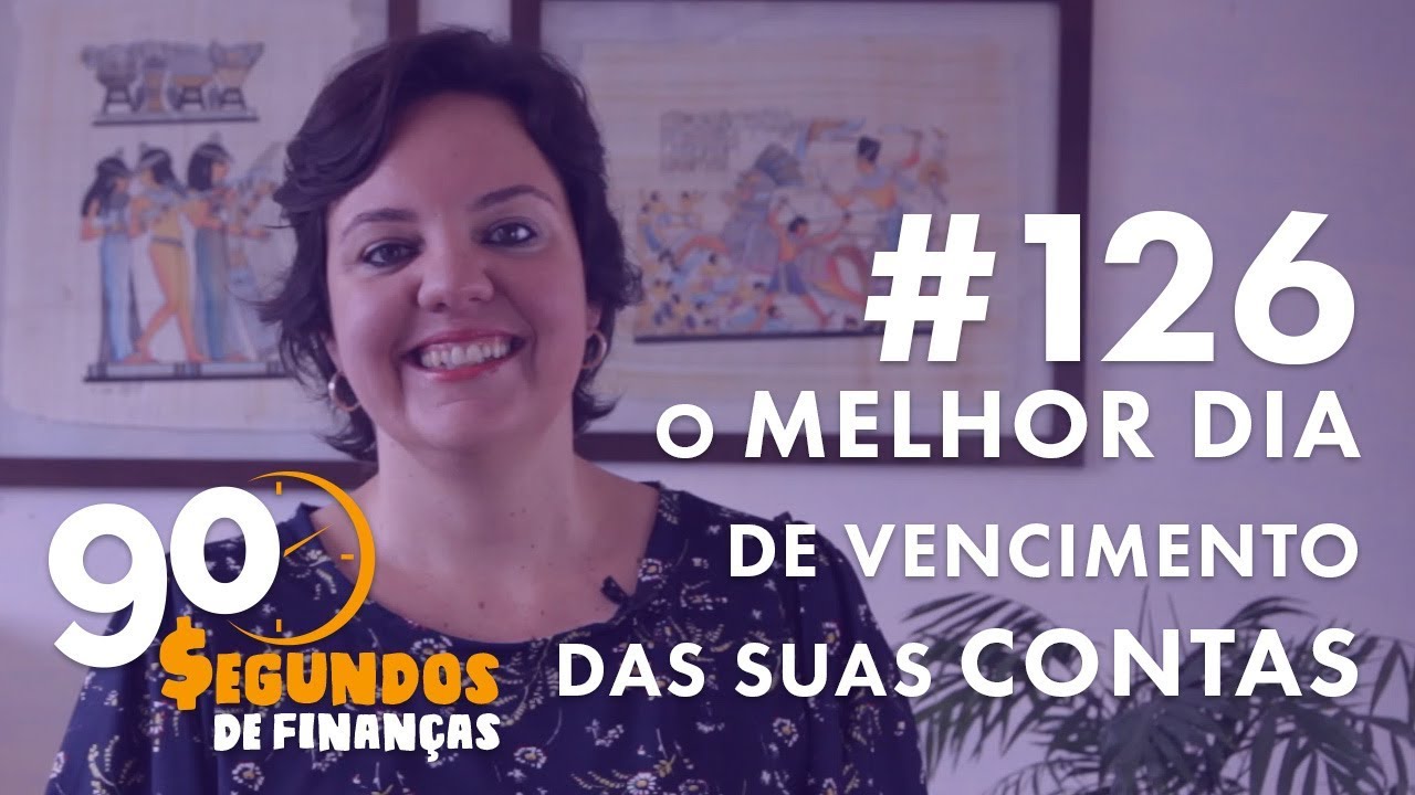 O melhor dia de vencimento das suas contas!