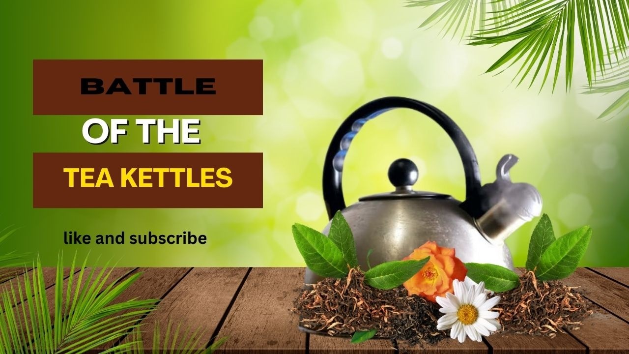 Battle of the Kettles
