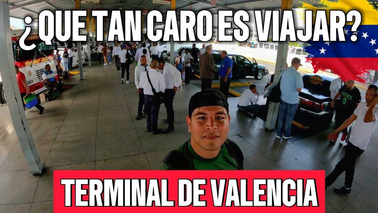 Así está el TERMINAL de VALENCIA | Precios de Viajar por tierra EN VENEZUELA 🇻🇪